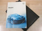 Mazda 3 Owners Manual Handbook. 2004-2008 Model Years AND WALLET