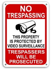 No Trespassing This Area Under Video Surveillance security camera 10"x 14" Sign