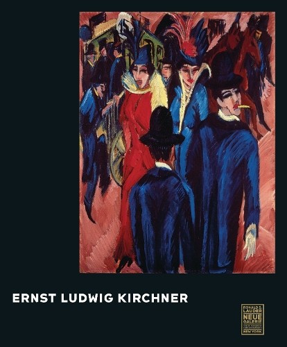Ernst Ludwig Kirchner by Jill Lloyd, Janis Staggs, Nelson Bli... - 9783791359342