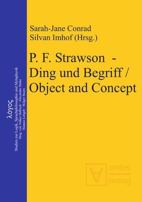 P. F. Strawson - Ding und Begriff / Object and Concept, Silvan Imhof