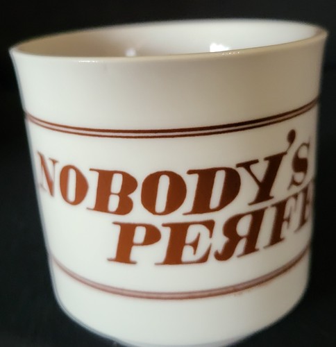 Papel NOBODY’S PERFECT Cream Off White Antique Coffee Mug Tea Cup - Picture 3 of 7