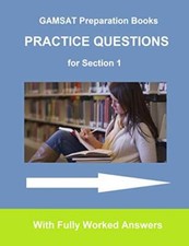 Gamsat Preparation Books  Practice Questions For Section I the New the New the N