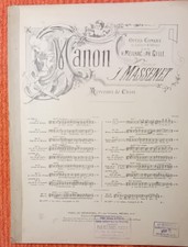 Partition ancienne chant/piano "Manon" 1895  Musique de Jules Massenet