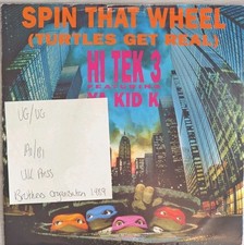 Hi Tek 3 Ya Kid K Spin That Wheel Vinyl Record 7" VG/VG BORG 16 1990