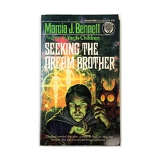 Del Rey Novel Seeking the Dream Brother VG+