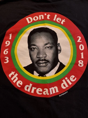 Chemise Supreme Martin Luther King Don’t Let The Dream Die MLK SS 2018 taille L