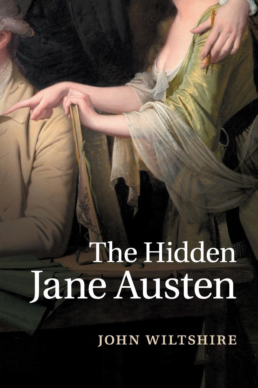 Thumbnail - The Hidden Jane Austen John Wiltshire Taschenbuch Paperback Englisch