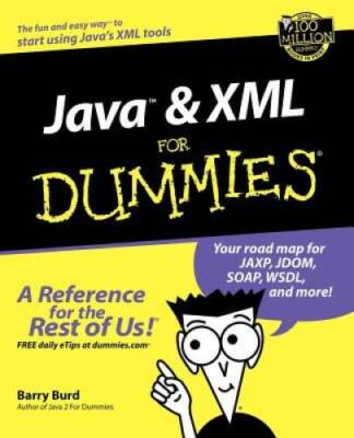 Java and XML For Dummies - Paperback By Burd, Barry A - GOOD