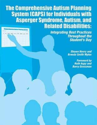 The Comprehensive Autism Planning System [CAPS] for Individuals with ...