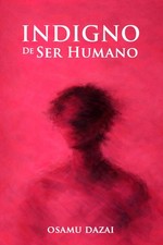 Indigno de ser humano: Con introducción y bi...