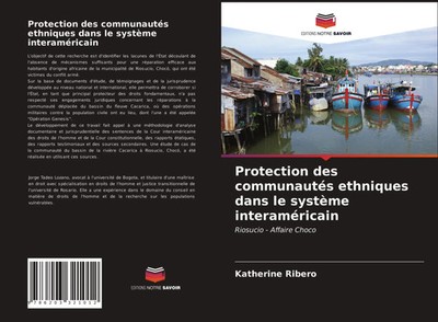 Katherine Ribero | Protection des communautés ethniques dans le système...