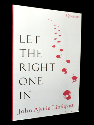 Unkorrigierter Beweis; Lass den Richtigen rein (2004-1st) John Ajvide Lindqvist, Horror