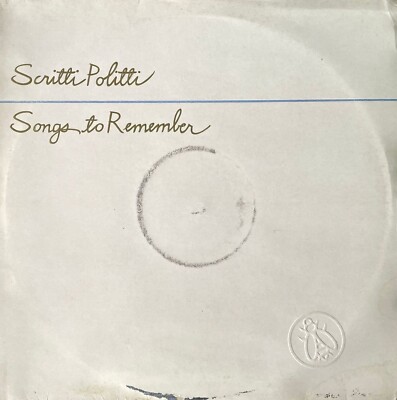 英LP Scritti Politti Songs to Remember UK Scritti Politti – Songs To Remember – Vinyl (LP, Album), 1982