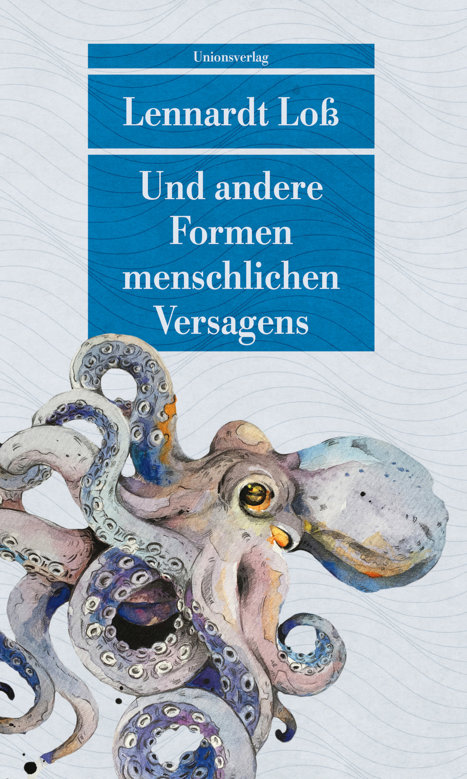 Thumbnail - Lennardt Loß / Und Andere Formen Menschlichen Versagens