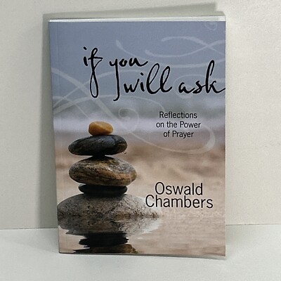 If You Will Ask: Reflections on the Power of Prayer