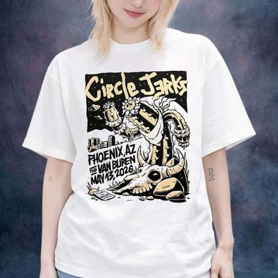 Circle Jerks Poster Show At The Van Buren In Phoenix AZ On May 13 2026 T-Shirt