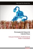 Pedro Agnel Dias Miranda Neto | PrevençãO Do CâNcer De Colo De ÚTero | Buch