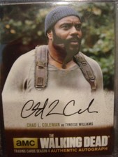 WALKING DEAD SEASON 4 CHAD L COLEMAN AUTOGRAPH CARD WHITE PRINT CLC1
