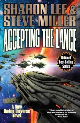 Accepting the Lance (22) (Liaden Universe ) - Miller, Steve,Lee, Sharon