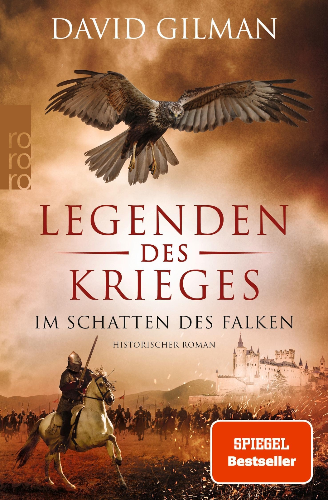 Legenden Des Krieges: Schatten Des Falken David Gilman