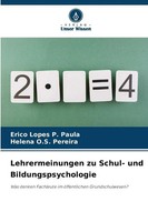 Erico Lopes P. Paula (U. A.) | Lehrermeinungen Zu Schul- Und Bildungspsychologie