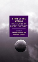 Store Of The Worlds | The Stories Of Robert Sheckley | Robert Sheckley | Buch
