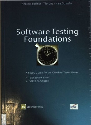 Software Testing Foundations: A Study Guide for the Certified Tester Exam: Found
