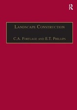 Landscape Construction Vol. 2 : Volume 2: Roads, Paving and Drain