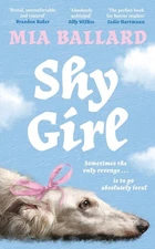 Shy Girl: Read the femgore revenge novel that EVERYONE is talking about! by Mia
