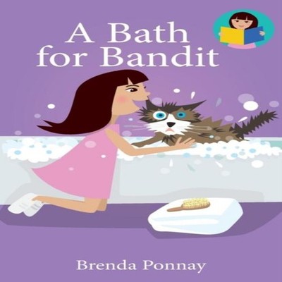 A Bath for Bandit Brenda Ponnay Paperback Xist Publishing