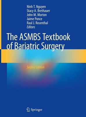 The ASMBS Textbook of Bariatric Surgery by Nguyen