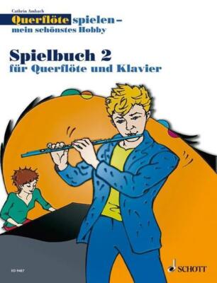 Querflöte spielen - mein schönstes Hobby. Band 2. Spielbuch. | Buch | 9783795757