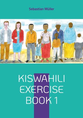 Sebastian Müller | Kiswahili exercise book 1 | Taschenbuch | Englisch (2023)