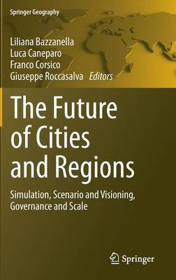 The Future of Cities and Regions - 9789400725171