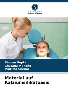 Material auf Kalziumsilikatbasis by Simran Gupta (German) Paperback Book