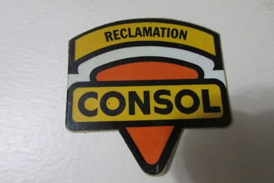 RARE 1ST PRINTING CONSOL RECLAMATION SHIELD CONSOL COAL MINING STICKER