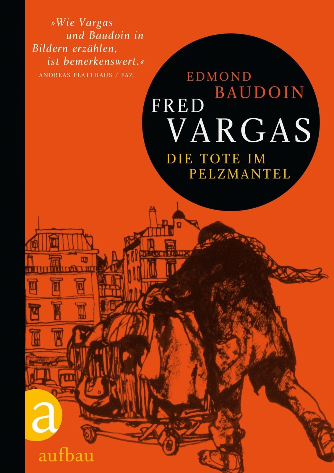 Thumbnail - Die Tote Pelzmantel | Fred Vargas | Buch | 96 S. | Deutsch | 2011