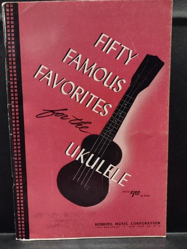 Vintage Ukulele Songbook 50 Famous Favorites for Ukulele Robbins 1954 Very Good 