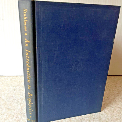 Introduction to Biophysics Otto Stuhlman Vintage Antique Science Textbook 1943