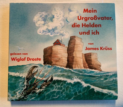 Mein Urgroßvater, die Helden und ich - James Krüss - 2 CDs -gelesen v. W. Droste