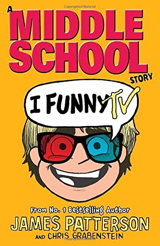 I Funny TV By James Patterson