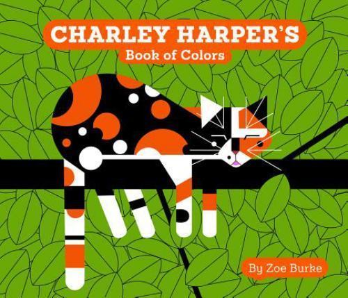 Charley Harper's Book of Colors; Charl- 9780764972614, hardcover, Charley Harper