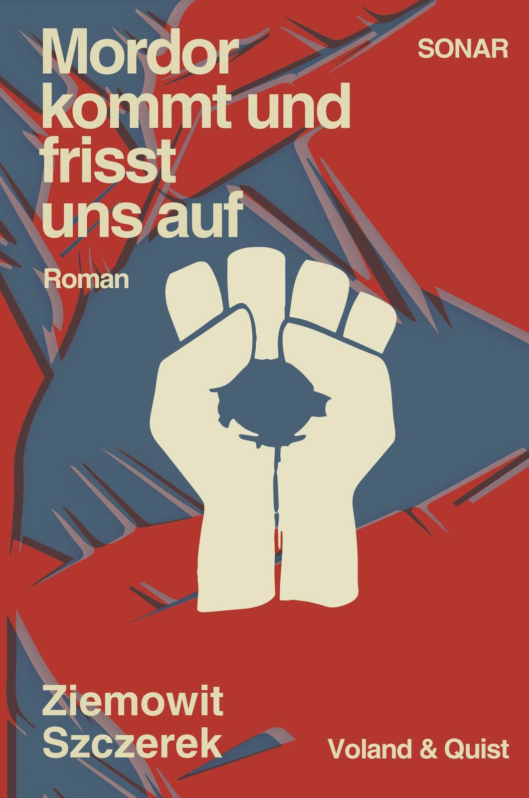 Thumbnail - Mordor Kommt Und Frisst Uns Auf | Roman | Ziemowit Szczerek | Buch |