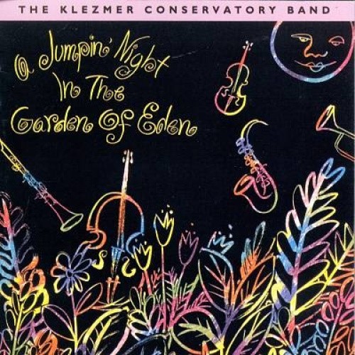 Jumpin' Night in the Garden of Eden by Klezmer Conservatory Band