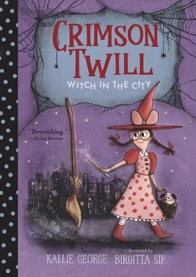 Kallie George Birgitta Sif Crimson Twill: Witch in the City (Paperback)