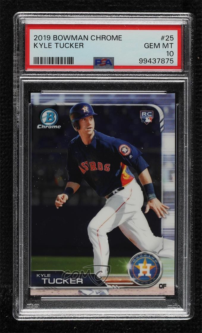2019 Bowman Chrome Kyle Tucker (Running) #25 PSA 10 GEM MT 1dt9