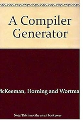 A Compiler Generator Hardcover