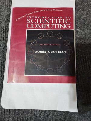 Introduction to Scientific Computing : A Matrix-Vector Approach Using ...