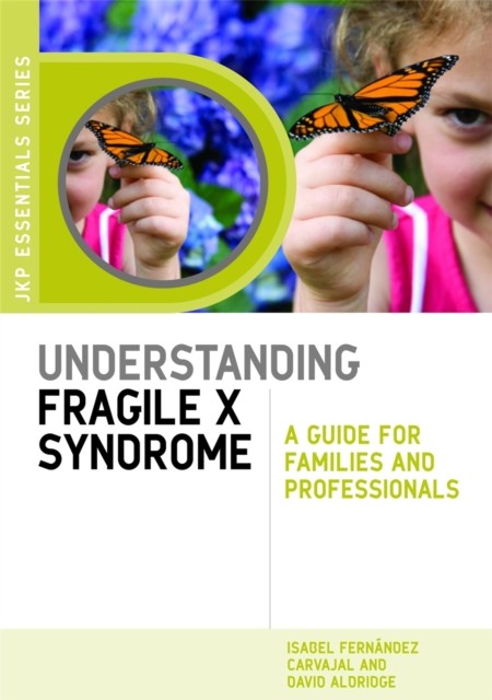 Understanding Fragile X Syndrome: A by Isabel Fernández Carvajal PAPERBACK - Image 3
