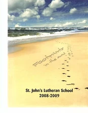 2009 St. John's Lutheran School Yearbook - Buckley, Illinois
